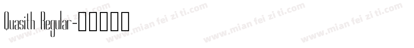 Quasith Regular字体转换